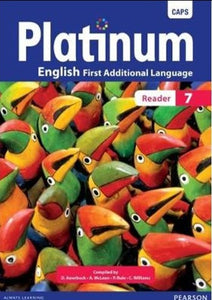 Platinum English First Additional Language Grade 7 Reader