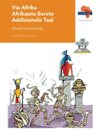 Via Afrika Afrikaans Eerste Addisionele Taal Graad 6 Leesboek 
Verhale; Drama; Gedigte; Inligtingstekste; Sosiale Tekste; Mediatekste (Printed book.)