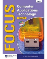 Focus Computer Applications Technology Gr 11 Learner's Book & CD