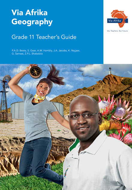 Via Afrika Geography Grade 11 Teacher's Guide (Printed book.)