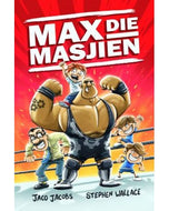 Max die masjien (Jaco Jacobs  Stephen Wallace)