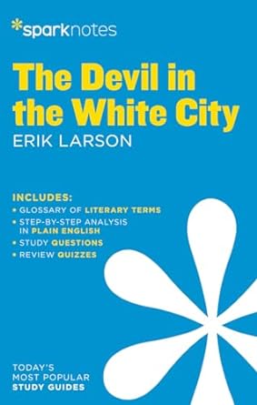 Devil in the White City SparkNotes Literature- 112pgs