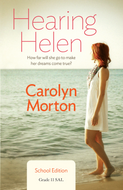 Hearing Helen GR 11  (School Edition) (Carolyn Morton)