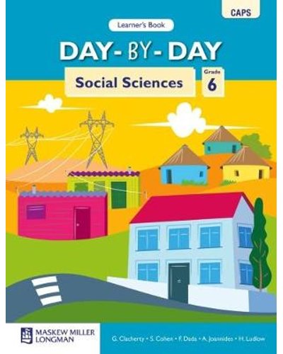Day-by-Day Social Sciences GR 6 Learner Book