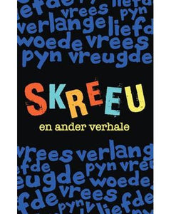 Skreeu en ander verhale (Nel & Vermaak) (Hardekopie Verpligtend)