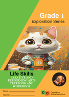 Exploration Series Life Skills  - Creative Arts Gr 1 Full Colour (DC Creations)