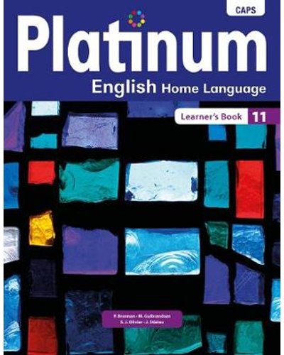Platinum English HL GR 11 Learner's Book (CAPS Aligned)*