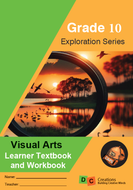 Exploration Series Visual Arts Gr 10 Full Colour