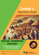 Exploration Series Social Sciences History Gr 6 Learner's Book (Full Colour)