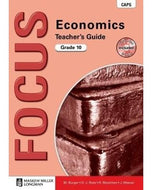 Focus Economics Gr 10 Teacher's Guide with Question Bank CD