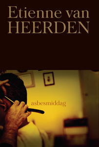 ASBESMIDDAG by Etienne van Heerden