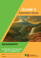 Exploration Series Geography Gr 9 Full Colour Learner's Book  (DC Creations)