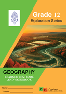 Exploration Series Geography Gr 12 Learner's Book Full Colour (DC Creations)