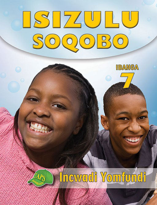 ISIZULU SOQOBO Gr 7 LEARNER'S BOOK