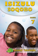ISIZULU SOQOBO Gr 7 READER