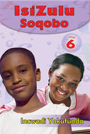 ISIZULU SOQOBO GR 6 READER