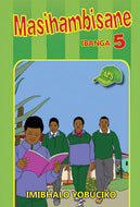 MASIHAMBISANE GR 5 Reader