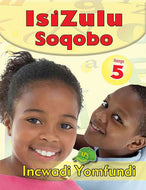 ISIZULU SOQOBO GR 5 LEARNER'S BOOK