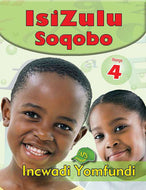 ISIZULU SOQOBO GR 4 LEARNER'S BOOK