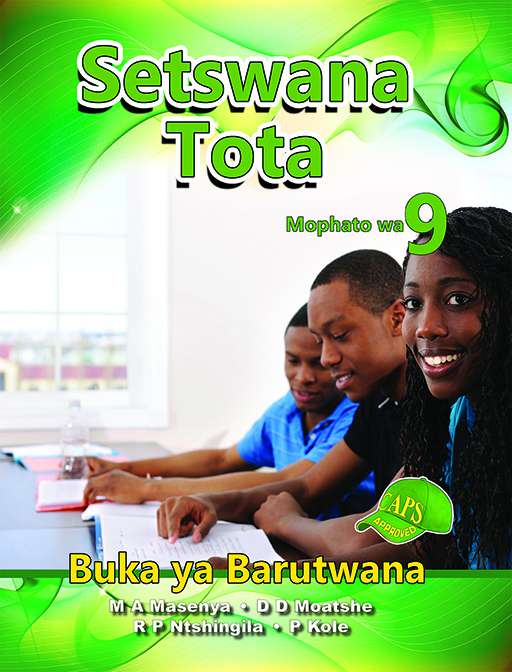 SETSWANA TOTA Gr 9 LEARNER'S BOOK