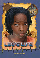 ENGLISH (FAL) Gr 8 NOVEL - LEO'S LIFE