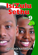 ISIZULU SETHU Gr 9 TEACHER'S GUIDE