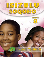 IsiZulu Soqobo Gr 8 Learner Book