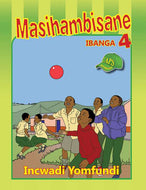 MASIHAMBISANE GR 4 Learner's Book