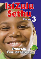 ISIZULU SETHU GR 3 WORKBOOK