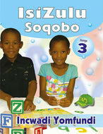 ISIZULU SOQOBO GR 3 LEARNER'S BOOK
