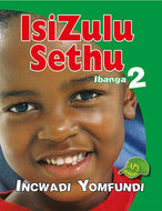 ISIZULU SETHU GR 2 Learner's Book