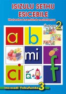 ISIZULU SETHU (PHONIC PROGRAMME) GR 2 RD LEVEL 3