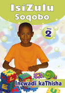 ISIZULU SOQOBO GR 2 TEACHERS RESOURCE