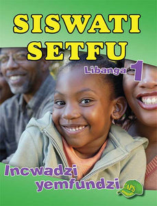 SISWATI SETFU GR 1 LEARNER'S BOOK