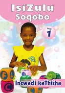 ISIZULU SOQOBO GR 1 TEACHER'S RESOURCE