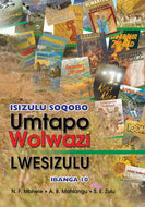 ISIZULU SOQOBO UMTAPO WOLWAZI GR 10