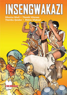 INSENGWAKAZI (SCHOOL EDITION)