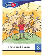 Kollig Op Graad 3 Leesboek: Thula en die Leeu Klein Boek (Thula & the Lion)