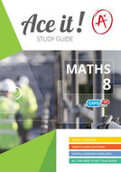 ACE IT! MATHEMATICS Gr 8