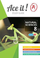 ACE IT! NATURAL SCIENCES Gr 8