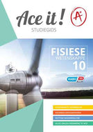 ACE IT! FISIESE WETENSKAPPE Gr 10