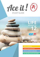 ACE IT! LIFE SCIENCES Gr 12