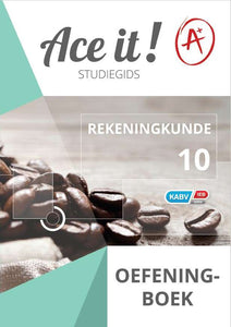 ACE IT! Rekeningkunde Gr 10 EXERCISE BOOK (AFRIKAANS)
