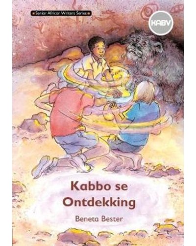 Senior African Writers Series:  Afrikaans HL Novel Gr 7: Kabbo Se Ontdekking