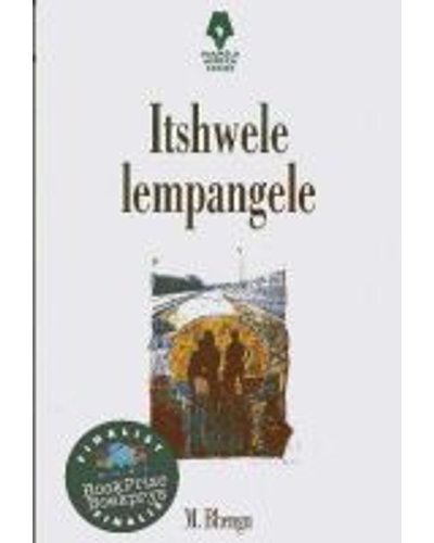 Mamela Afrika Series: Itshwele Lempangele