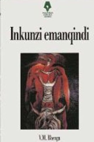 Mamela Afrika Series: Inkunzi Emanqindi