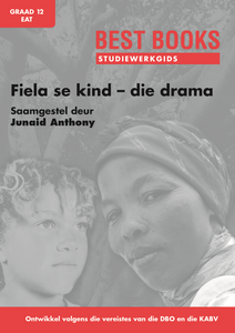 Fiela se Kind – Die Drama Gr 12 EAT Studiewerkgids