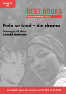 Fiela se Kind – Die Drama Gr 12 Eerste Addisionele Taal Studiewerkgids