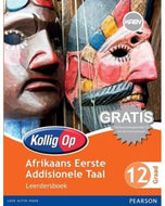 Kollig Op Afrikaans Eerste Addisionele
Taal Graad 12 Leerdersboek