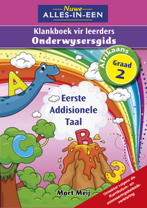 Nuwe Alles-In-Een GR 2 Afrikaans Eerste Additionele Taal  Klankeboek Onderwysersgids